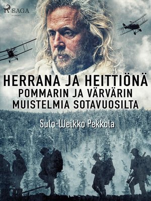 cover image of Herrana ja heittiönä. Pommarin ja värvärin muistelmia sotavuosilta